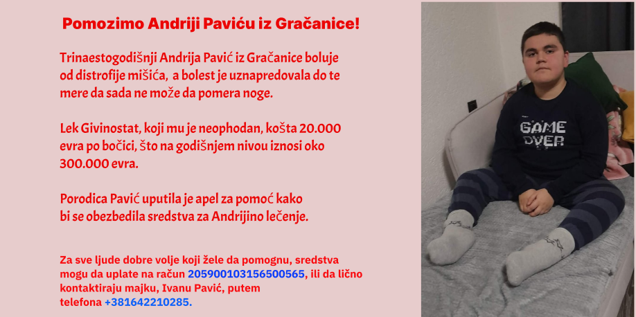 Pomozimo Andriji Paviću iz Gračanice koji boluje od distrofije mišića